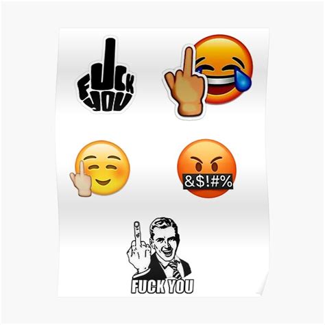 Fuck You Emoji Pack Poster For Sale By Just A Dude Redbubble