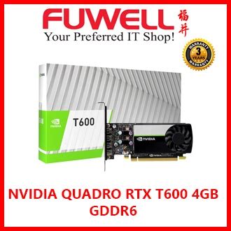 FUWELL LEADTEK NVIDIA QUADRO RTX T600 4GB GDDR6 Shopee Singapore