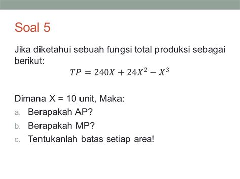 Contoh Soal Fungsi Produksi Jangka Panjang