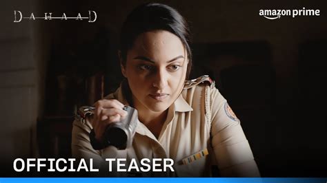 Dahaad Official Teaser Sonakshi Sinha Vijay Varma Gulshan Devaiah