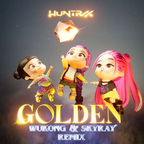 HUNTRIX - GOLDEN (WUKONG X Skyray Remix) by WUKONG | Free Download on