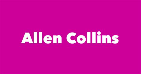 Allen Collins Spouse Children Birthday And More