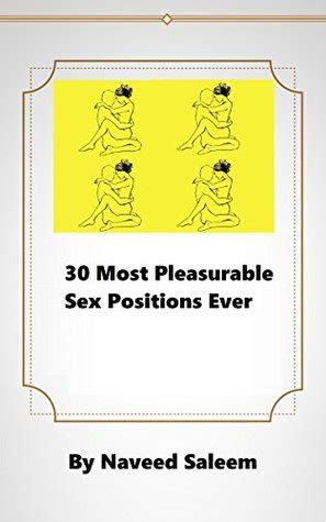 30 Most Pleasurable Sex Positions Ever By Naveed Saleem