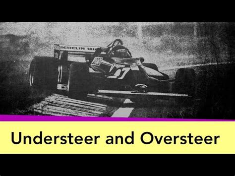 Understeer and Oversteer explained - YouTube