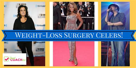 Weight-Loss Surgery Celebs | Bariatric Food Coach