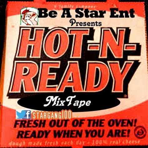 Stream HOT N READY MP By BE A STAR ENT Listen Online For Free On SoundCloud