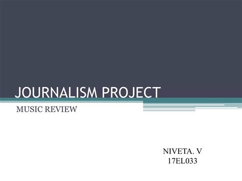 Journalism Project Ppt Ppt