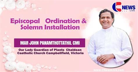 Mar John Panamthottathil S Ordination Syro Malabar Church In Australia