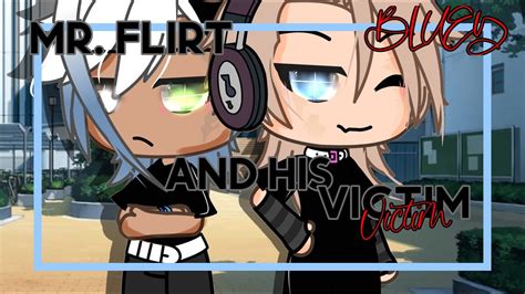 A Flirt And His Victim Gay Bl Glmm YouTube