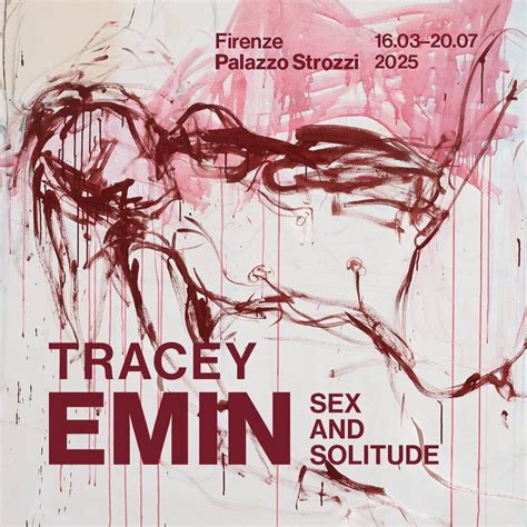 Tracey Emin Sex Solitude Sagrafica It