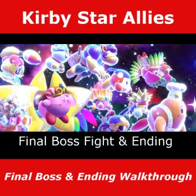 Kirby Star Allies Final Boss Fight & Ending Video Walkthrough