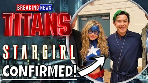 Confirmed Stargirl Appearing On Dc Titans Season 4 Dc Titans Hbo Max