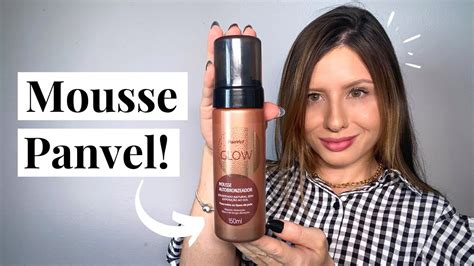 Tudo Sobre O Autobronzeador Em Mousse Panvel Glow Resenha Completa