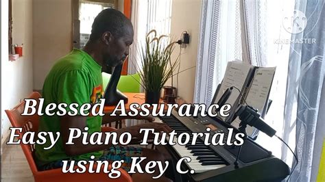 How To Play Hymns Blessed Assurance Using Key C Easy Piano Tutorials