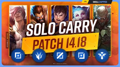 The New Best Solo Carry Champions On Patch League Of Legends