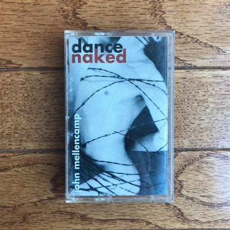 John Mellencamp Dance Naked Cassette Tape Etsy