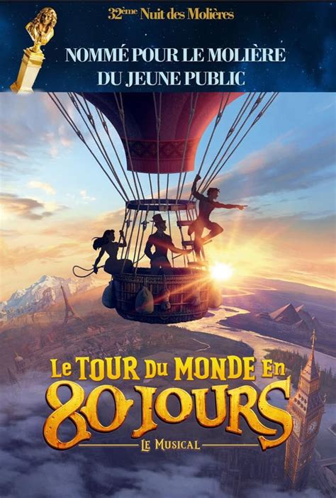 LE TOUR DU MONDE EN 80 JOURS LE MUSICAL THEATRE MOGADOR