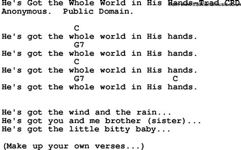 Gospel Song Hes Got The Whole World In His Hands Trad Lyrics And Chords