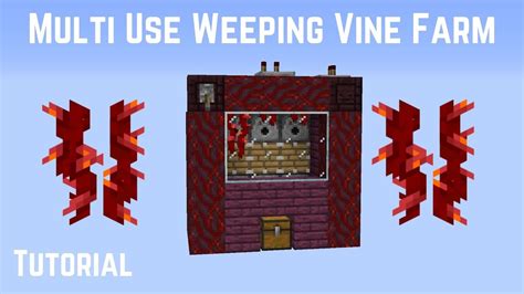 Weeping Vine Farm In 3 Minutes Minecraft 116 Nether Update Youtube