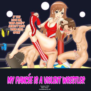 Fiancee Is A Mixed Wrestler Nhentai Hentai Doujinshi And Manga