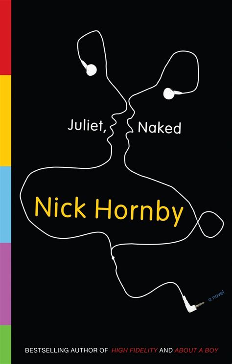 Juliet Naked By Nick Hornby Goodreads