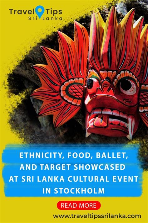 Ethnicity, Food, ballet, and target showcased at Sri Lanka Cultural