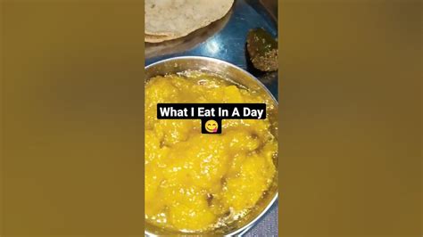 What I Eat In A Day 😋aaj Maine Kya Khaya 😋foodlover Viral Food