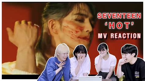 Seventeen Hot Mv Reaction Youtube