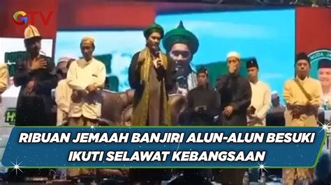 Ribuan Jemaah Banjiri Alun Alun Besuki Ikuti Selawat Kebangsaan BIP