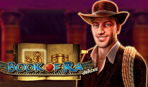 Book Of Ra Deluxe Slot Machine Play Free Slot Game By Novomatic