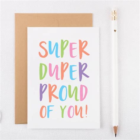 Original Super Duper Proud Of You Congratulations Card