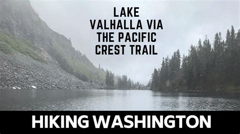 Hiking Washington: Day Hike to Lake Valhalla via the Pacific Crest Trail