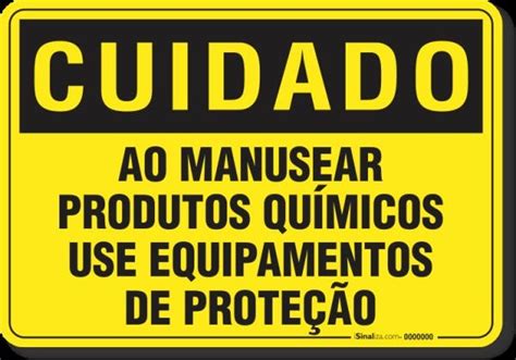 PLACA CUIDADO AO MANUSEAR PRODUTOS QUÍMICOS USE EPI MadeiraMadeira