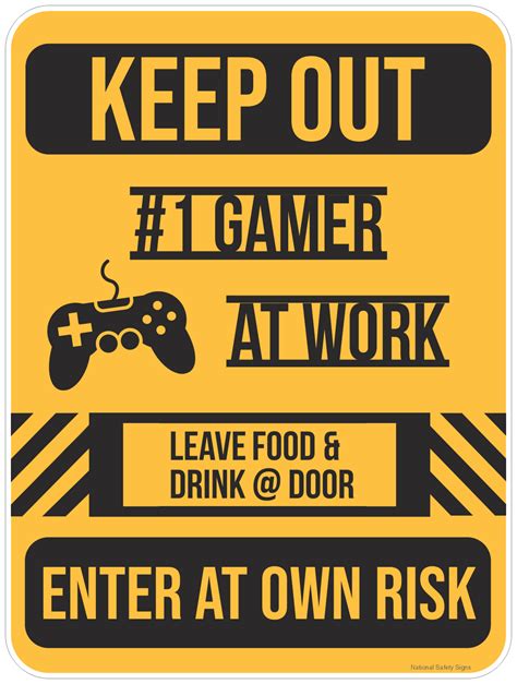 Novelty Gamer sign - National Safety Signs