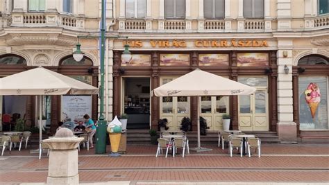 Virag Szeged S Most Famous Confectionery Was A Great Disappointment