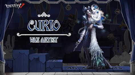 Season Logic Path Skin Wax Artist Curio L Identity V Youtube