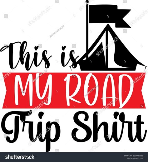 This My Road Trip Shirt Camping Stock Vector Royalty Free 2164435391