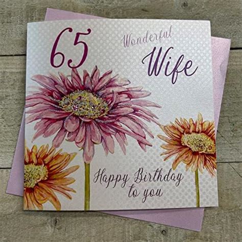 White Cotton Cards Flowers Wonderful Wife 65 Happy Handmade 65th