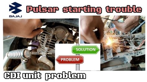 Pulsar Starting Problem CDI Unit Change YouTube