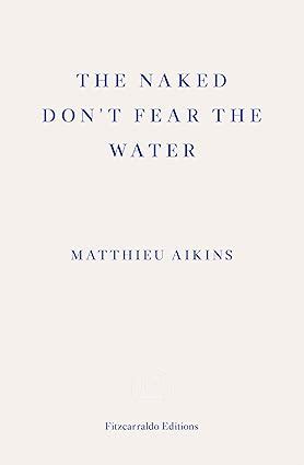 The Naked Don T Fear The Water A Journey Through The Refugee Underground Amazon Co Uk Aikins