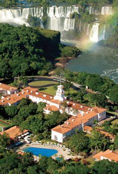 Hotel Das Cataratas Iguassu Falls The Only Hotel Located Within