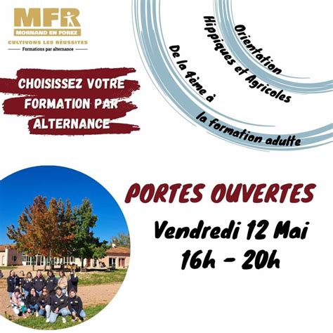 Portes ouvertes à la MFR 12 05 16h 20h Mornand en Forez