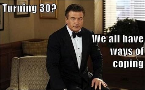 101 Funny 30th Birthday Memes For People That Are Still 25 At Heart