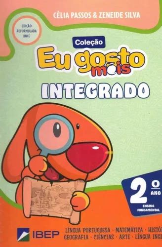 Livro Eu Gosto Mais Integrado Ano Ensino Fundamental Frete Gr Tis