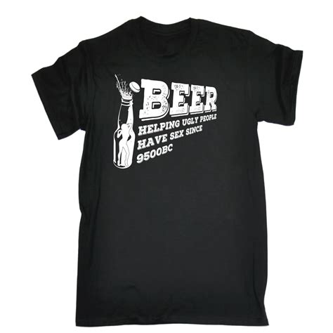 Beer Helping Ugly People Have Sex Since T Shirt Rude Adult Joke Funny