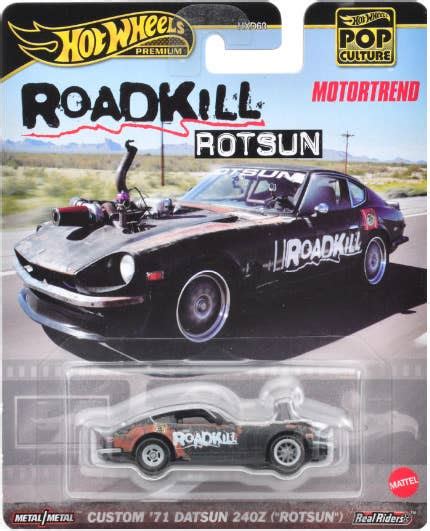 Hot Wheels Pop Culture ROADKILL ROTSUN Custom 71 Datsun 240Z Rotsun HKC37 HLJ