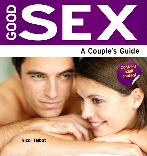 Good Sex A Couple S Guide Need2Know Books Book 132 EBook Talbot Nicci Amazon Co Uk