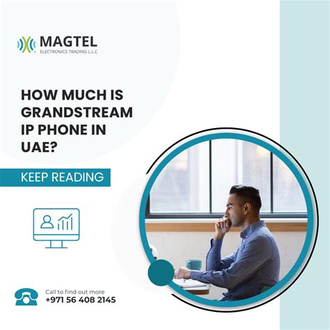 How much is Grandstream IP phone in UAE?