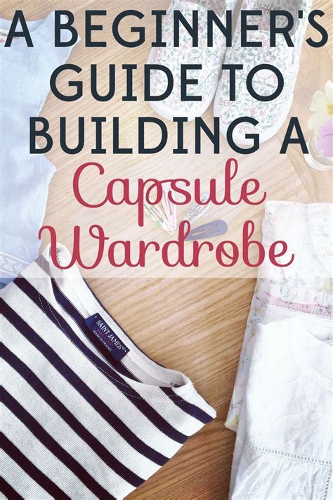 The Beginners Guide To Building A Capsule Wardrobe Capsule Wardrobe