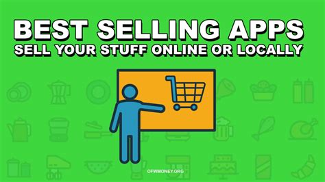 25 Best Apps To Sell Your Stuff And Make Money Online In 2024